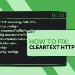 How to Fix Cleartext HTTP Traffic not Permitted in Android