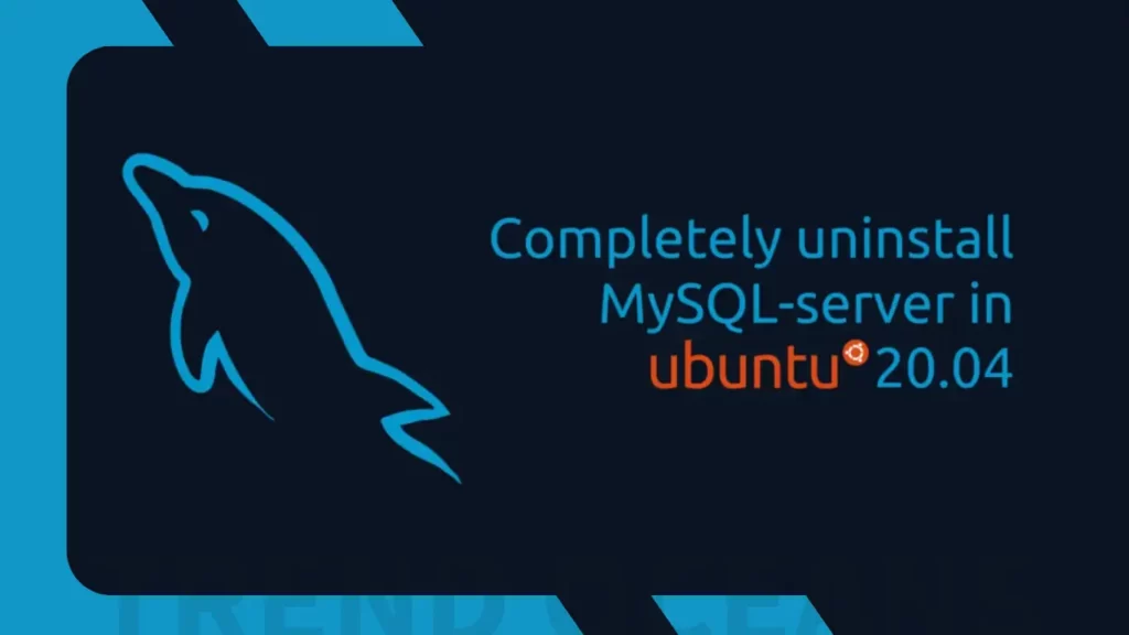 Read more about the article Completely Uninstall Mysql Server in 3 Simple Steps