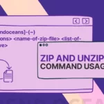 How to Use ZIP and UNZIP Command to Create, Extract ZIP File in Linux
