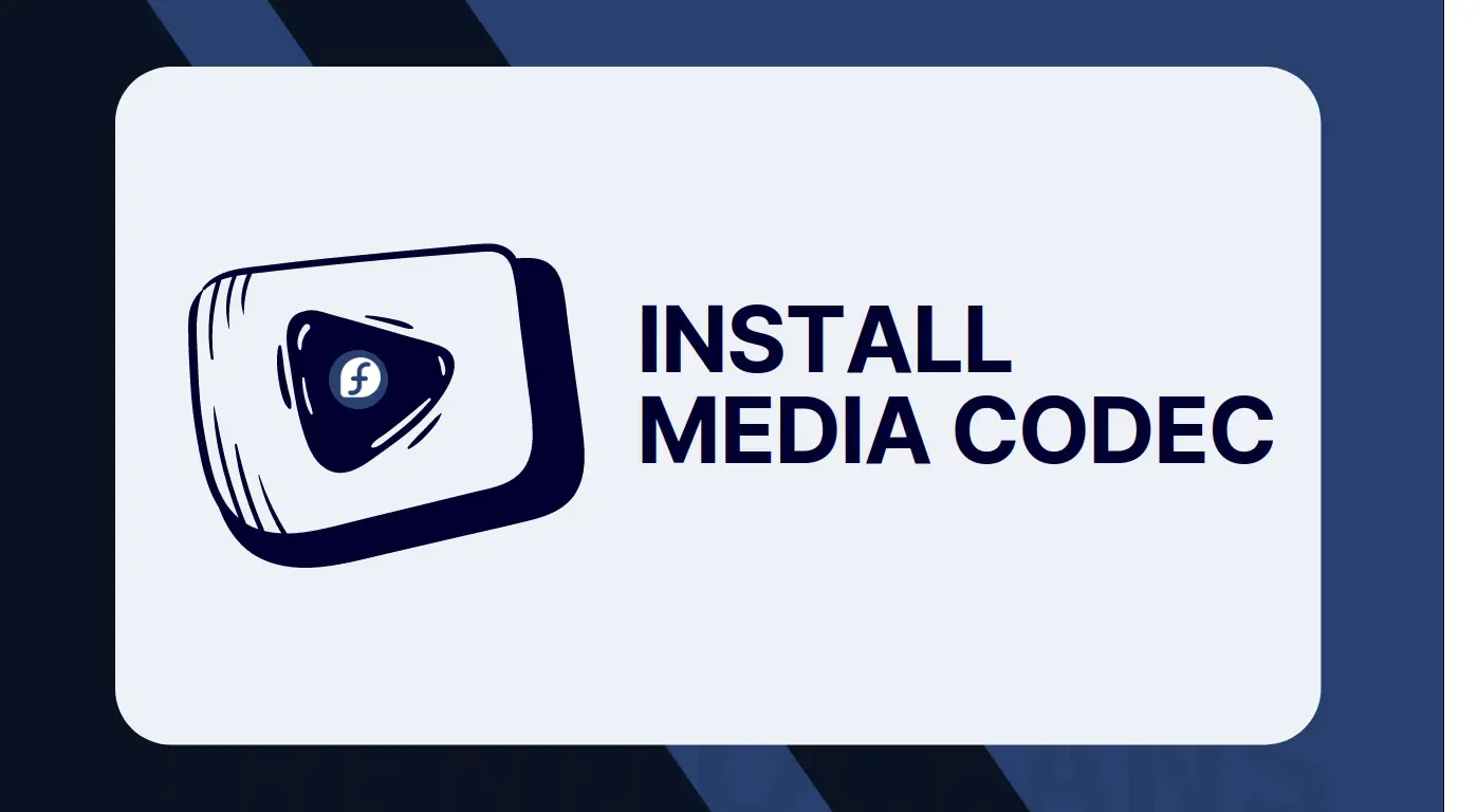 Install media codec on Fedora