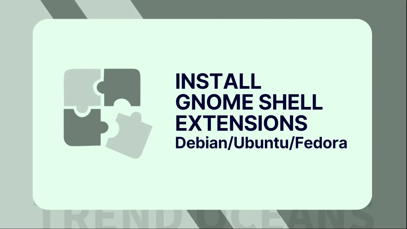 Install GNOME Shell Extensions