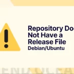 How to Fix ‘The Repository Does Not Have a Release File’ on Debian or Ubuntu